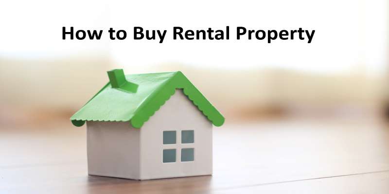 how to buy rental property
