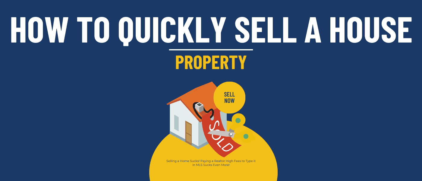 How to Quickly Sell A House